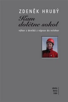 Obálka knihy Kam dolétne sokol