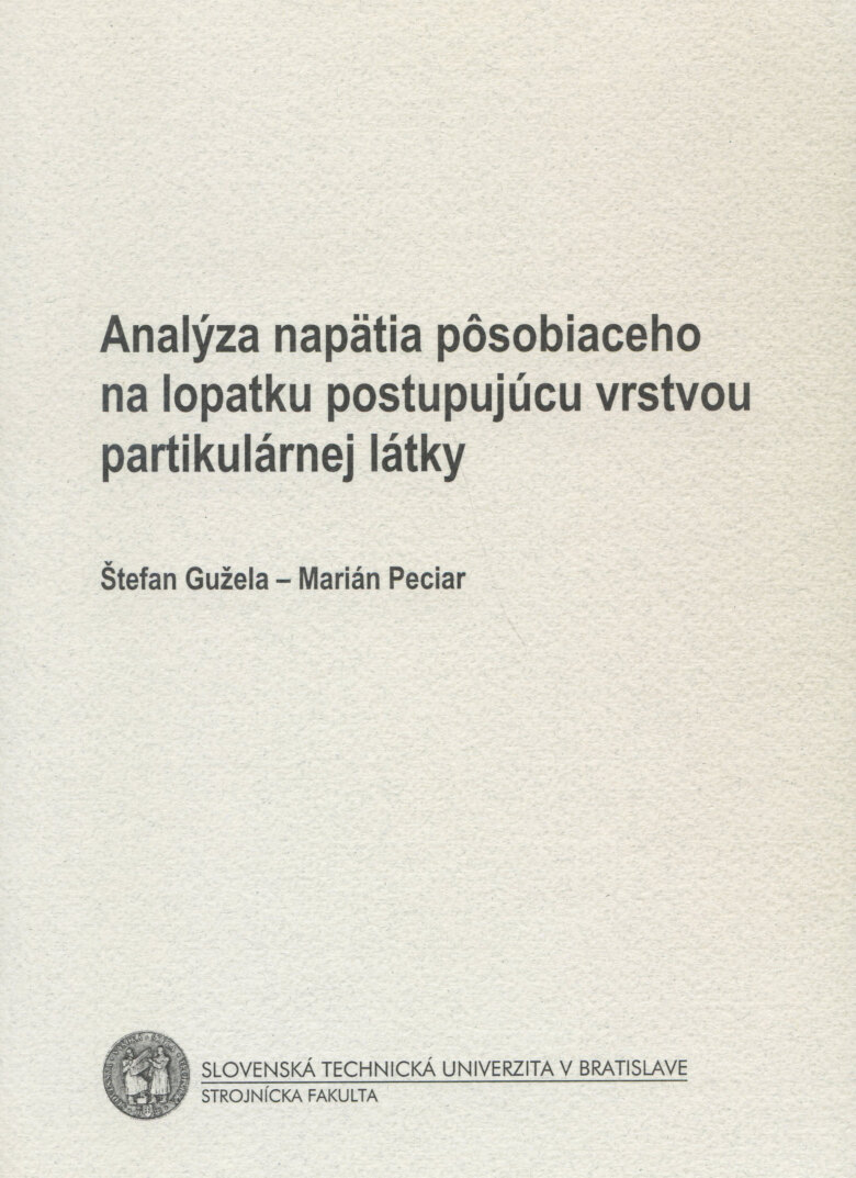 Obálka knihy Analýza napätia pôsobiaceho na lopatku postupujúcu vrstvou partikulárnej látky