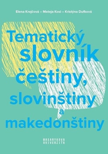 Obálka knihy Tematický slovník češtiny, slovinštiny a makedonštiny