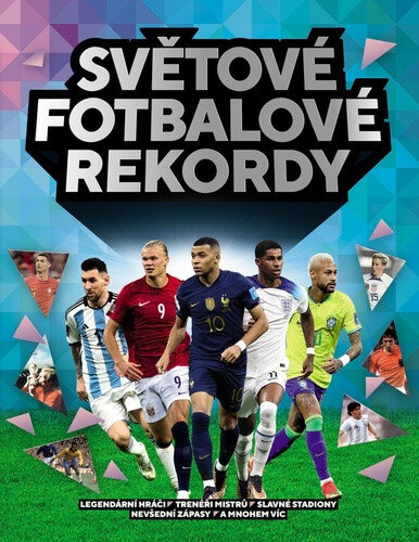 Obálka knihy Světové fotbalové rekordy