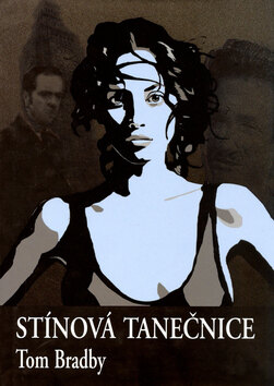 Obálka knihy Stínová tanečnice