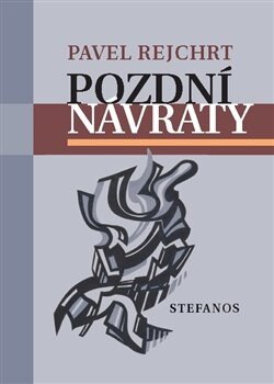 Obálka knihy Pozdní návraty