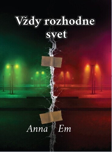 Obálka knihy Vždy rozhodne svet