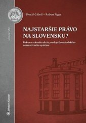 Obálka knihy Najstaršie právo na Slovensku?