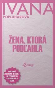 Obálka knihy Žena, ktorá podľahla