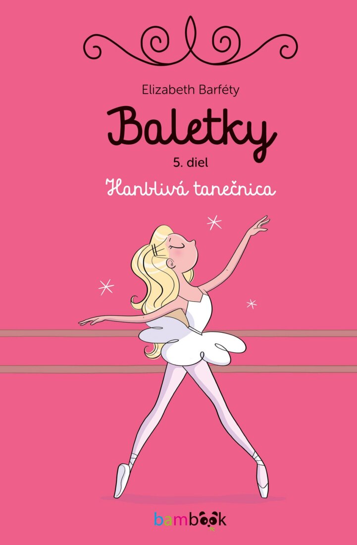Obálka knihy Baletky 5 - Hanblivá tanečnica