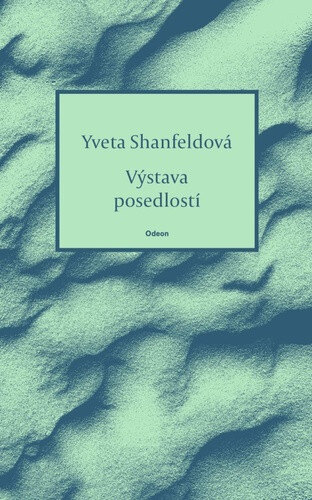 Obálka knihy Výstava posedlostí