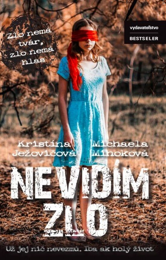 Obálka knihy Nevidím zlo