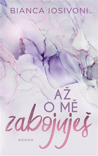 Obálka knihy Až o mě zabojuješ