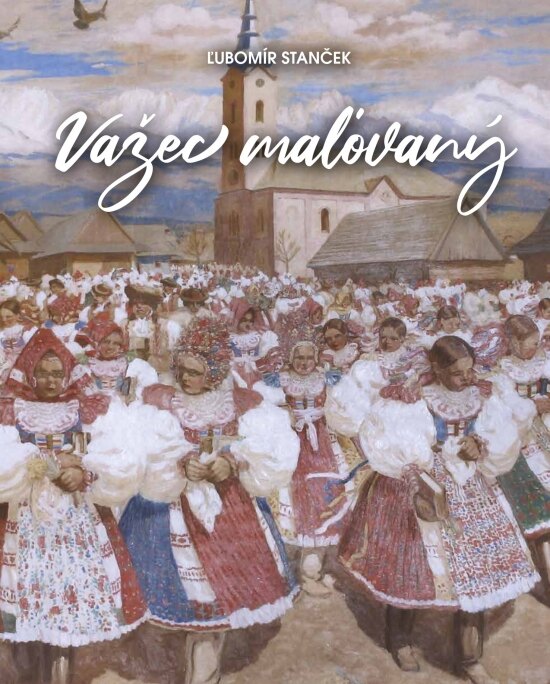 Obálka knihy Važec maľovaný