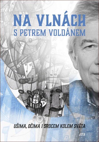 Obálka knihy Na vlnách s Petrem Voldánem