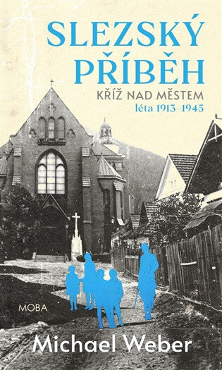 Obálka knihy Slezský příběh
