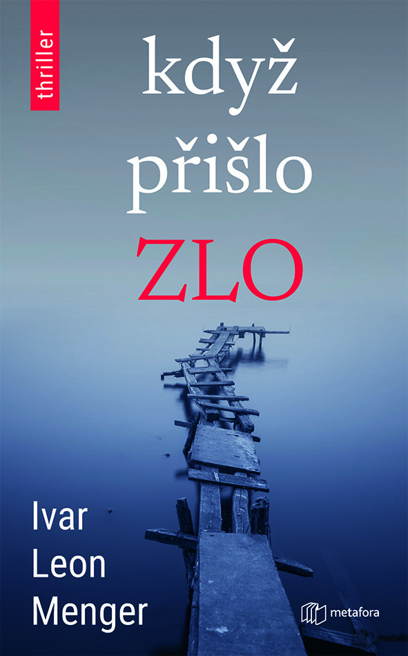 Obálka knihy Když přišlo zlo