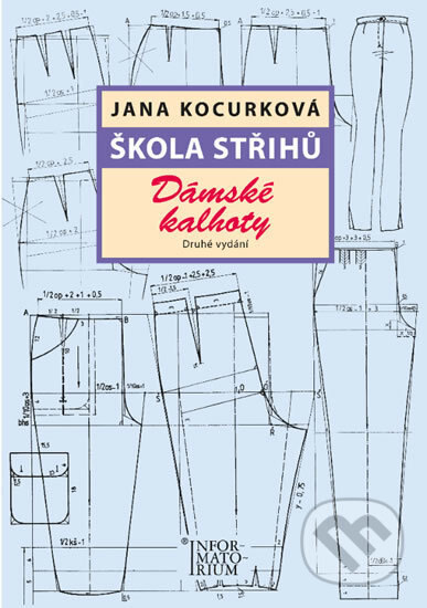 Obálka knihy Škola střihů - Dámské kalhoty