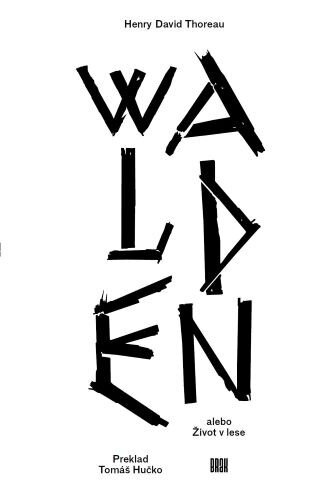 Obálka knihy Walden alebo Život v lese