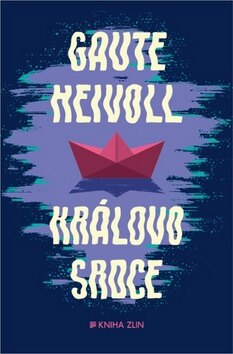 Obálka knihy Královo srdce