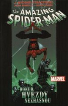 Obálka knihy Spider-Man Dokud hvězdy nezhasnou