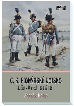 Obálka knihy C.K. Pionýrské vojsko - 8. část