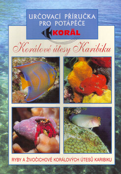 Obálka knihy Korálové útesy Karibiku