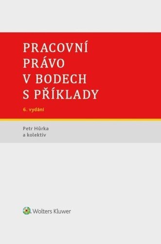 Obálka knihy Pracovní právo v bodech s příklady