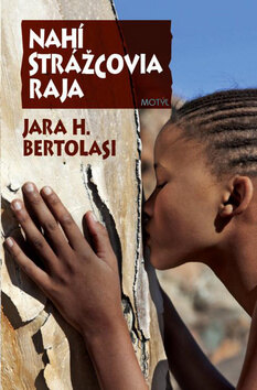 Obálka knihy Nahí strážcovia raja