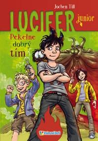 Obálka knihy Lucifer junior Pekelne dobrý tím