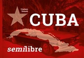 Obálka knihy Cuba semilibre