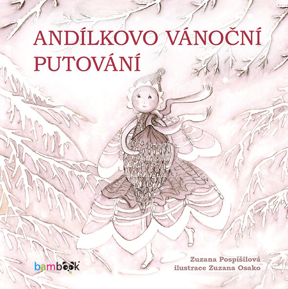 Obálka knihy Andílkovo vánoční putování