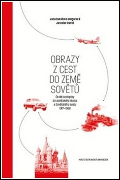 Obálka knihy Obrazy z cest do země Sovětů