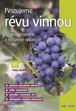Obálka knihy Pěstujeme révu vinnou