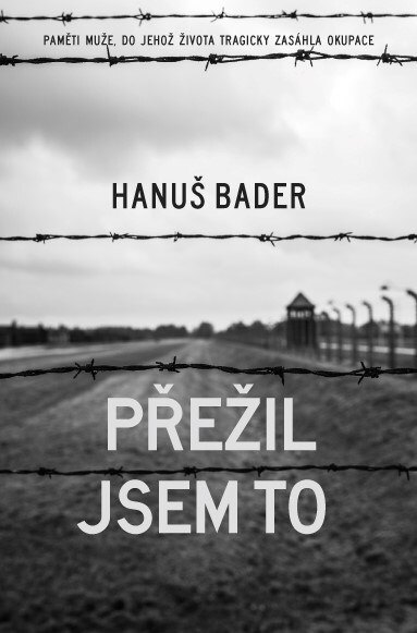 Obálka knihy Přežil jsem to