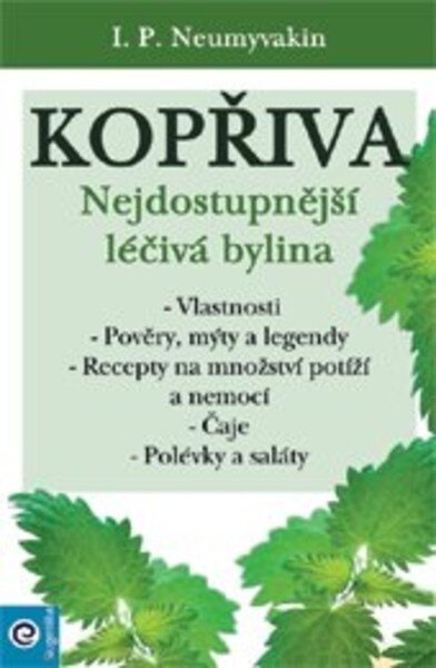 Obálka knihy Kopřiva - Nejdostupnější léčivá bylina