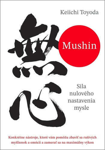 Obálka knihy Mushin Sila nulového nastavenia mysle