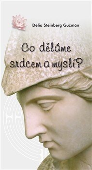 Obálka knihy Co děláme srdcem a myslí?