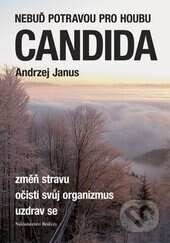 Obálka knihy Nebuď potravou pro houbu Candida