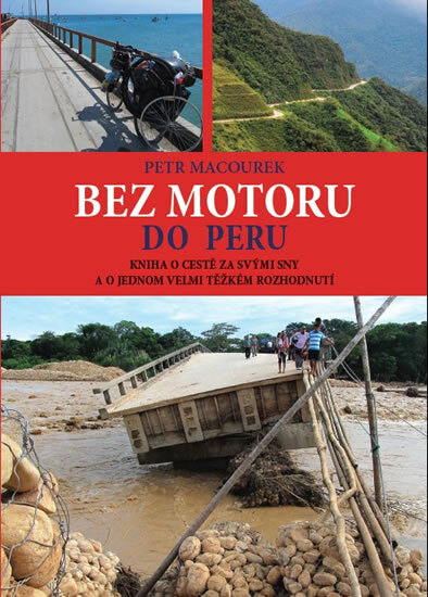 Obálka knihy Bez motoru do Peru