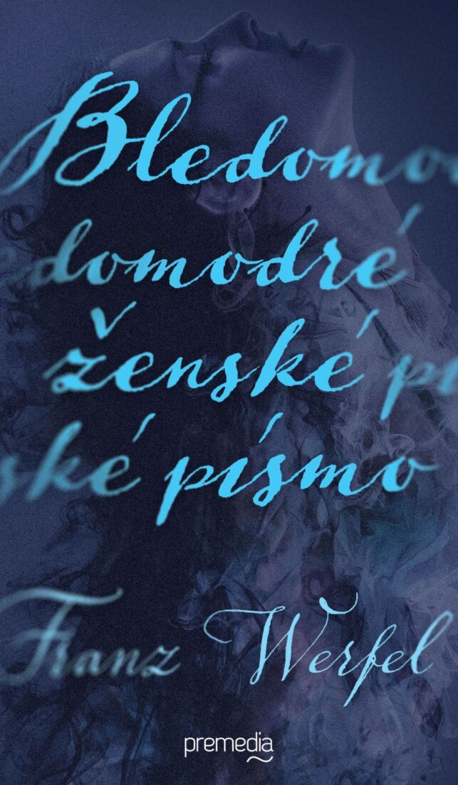 Obálka knihy Bledomodré ženské písmo