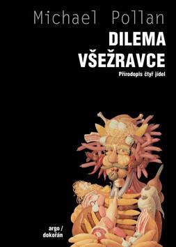 Obálka knihy Dilema všežravce