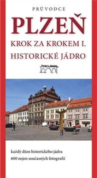 Obálka knihy Plzeň Krok za krokem I.