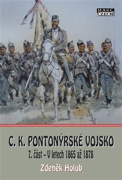 Obálka knihy C.K. Pionýrské vojsko - 7. část
