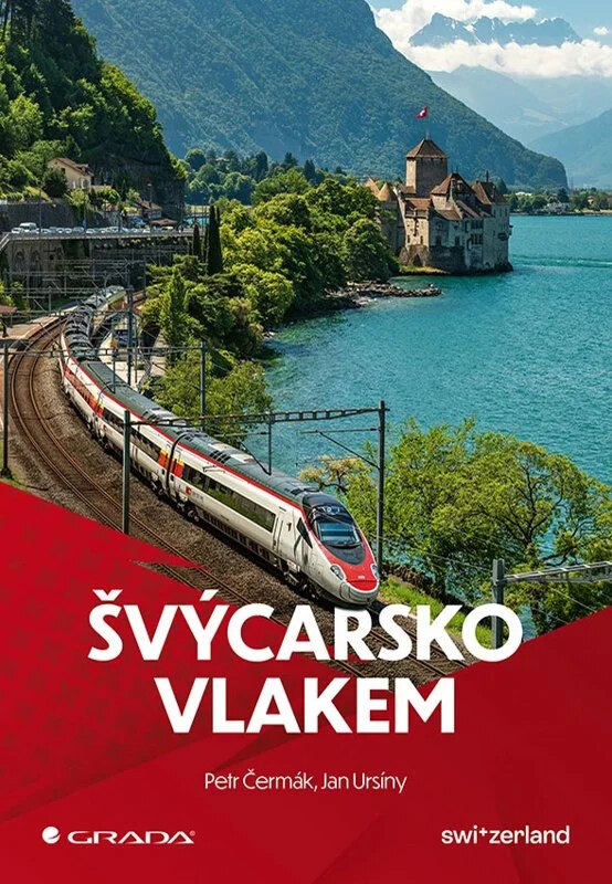 Obálka knihy Švýcarsko vlakem