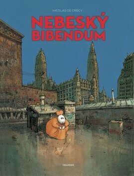 Obálka knihy Nebeský bibendum