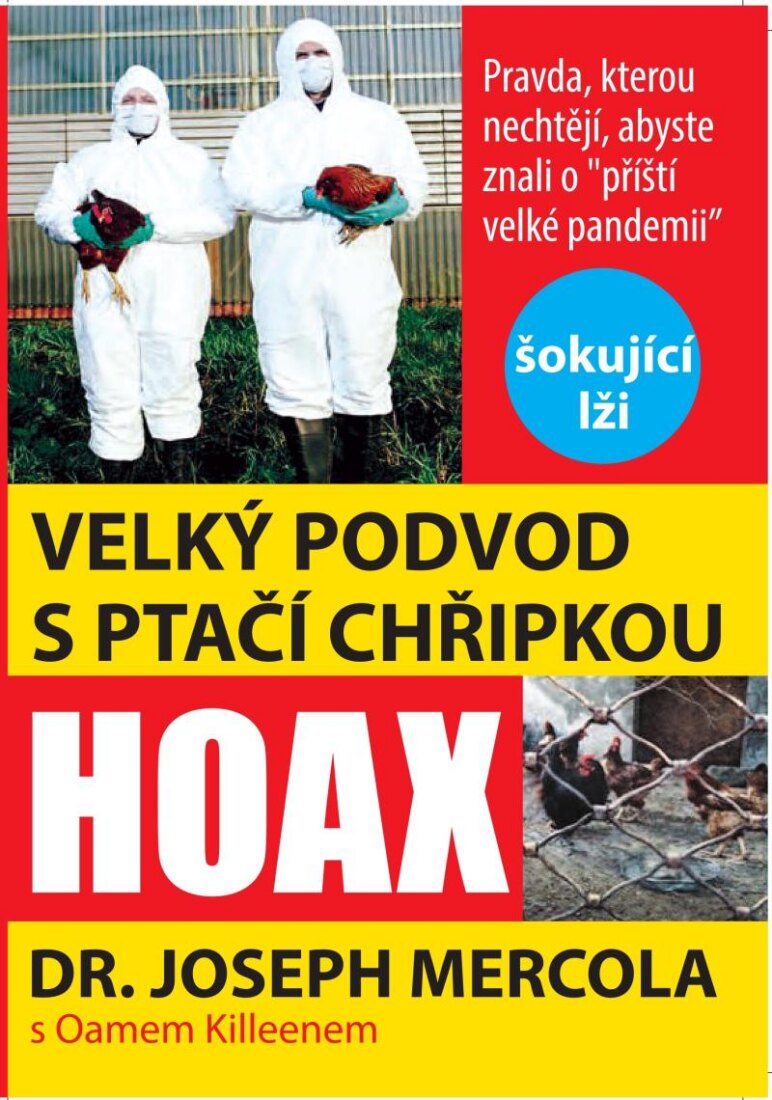 Obálka knihy Velký podvod s ptačí chřipkou - Pravda, kterou nechtějí vědět o "příští velké pandemii"