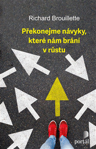 Obálka knihy Překonejme návyky, které nám brání v růstu
