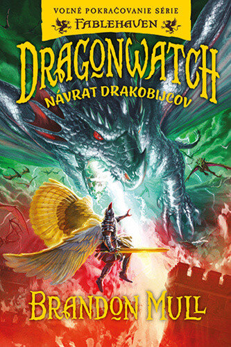Obálka knihy Dragonwatch Návrat drakobijcov