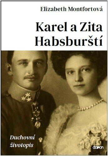 Obálka knihy Karel a Zita Habsburští