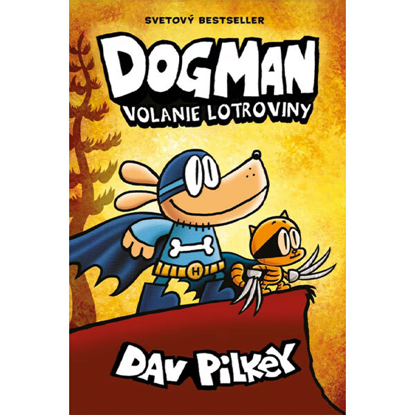 Obálka knihy Dogman 6: Volanie lotroviny