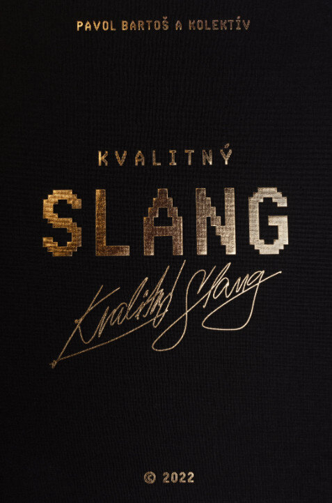 Obálka knihy Kvalitný Slang