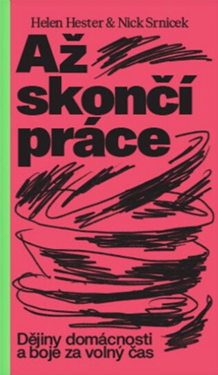 Obálka knihy Až skončí práce