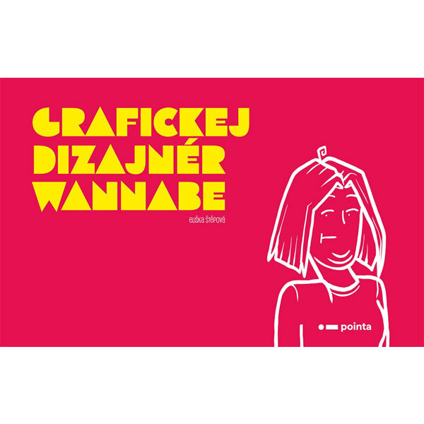 Obálka knihy Grafickej dizajnér wannabe